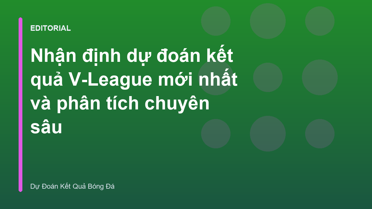 Phân tích dự đoán kết quả V-League