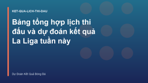 Read more about the article Bảng tổng hợp lịch thi đấu và dự đoán kết quả La Liga tuần này